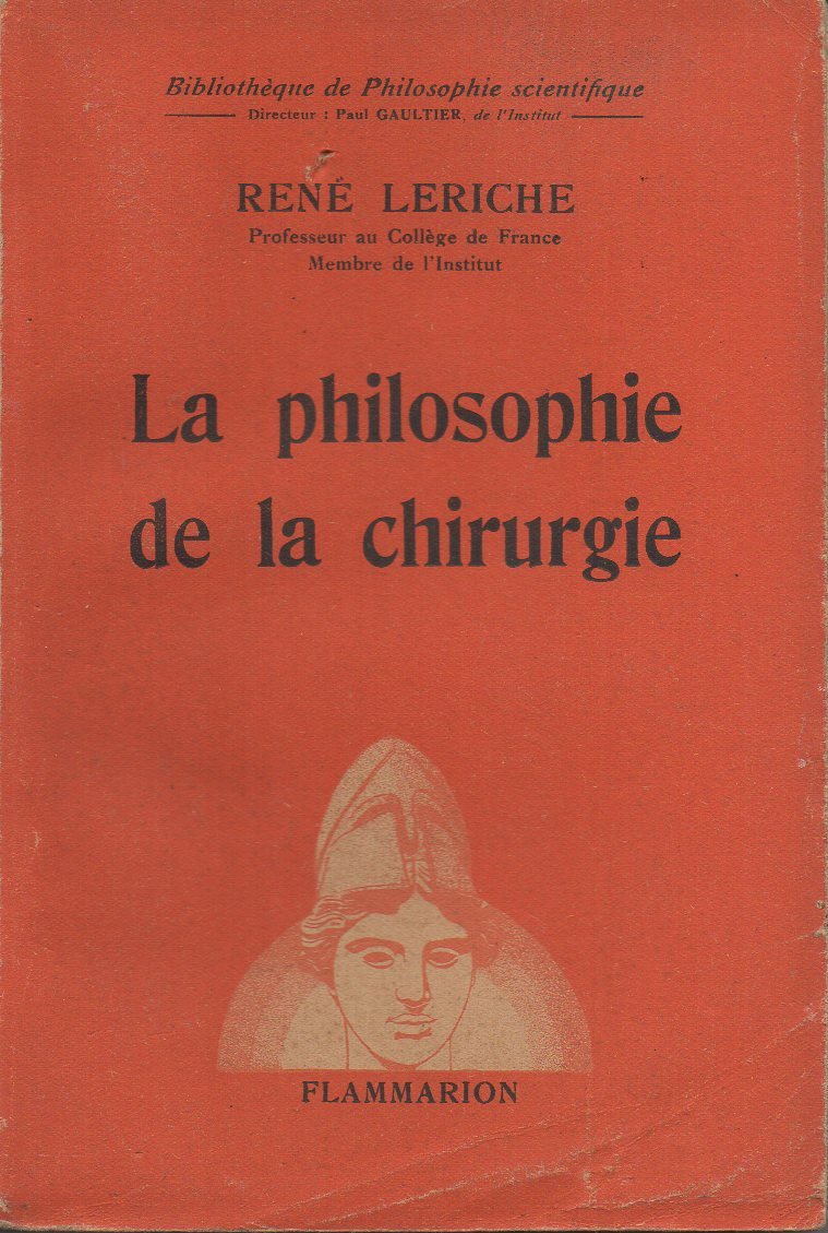 Portada del Libro "Filosofía de la Cirugía" de René Leriche